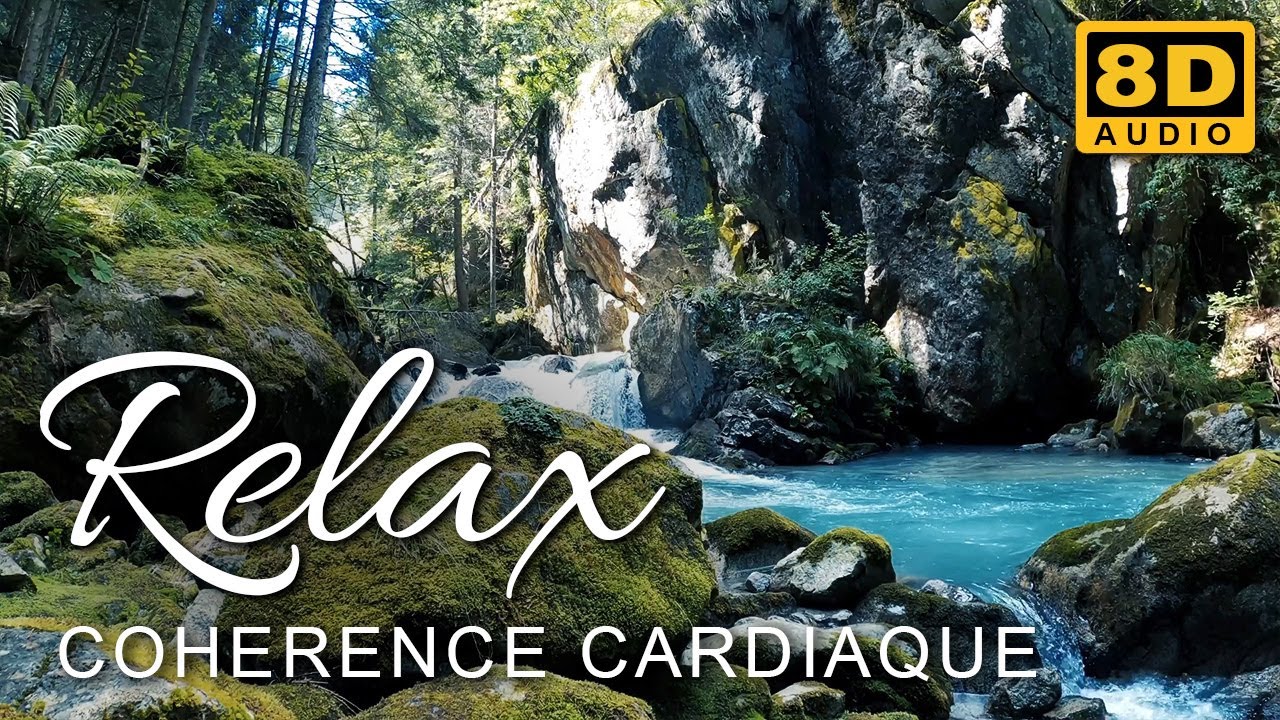 Cohérence Cardiaque - Rivière Apaisante - 5 minutes