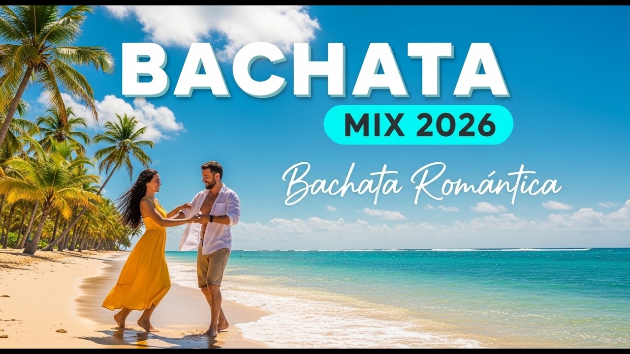Bachata Sunset Party 2026 🌴 Latin Love & Dance Mix