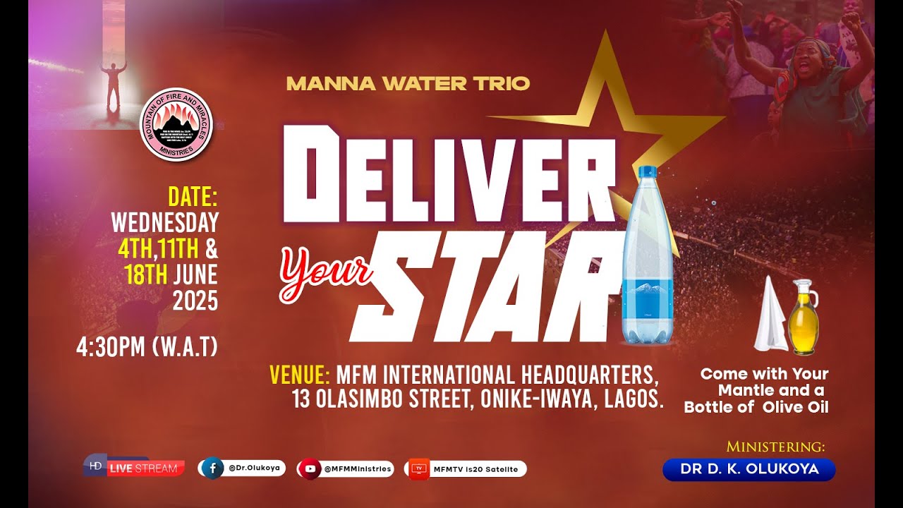 DELIVER YOUR STAR (2) - MFM MANNA WATER 11-06-2025  DR D.K. OLUKOYA