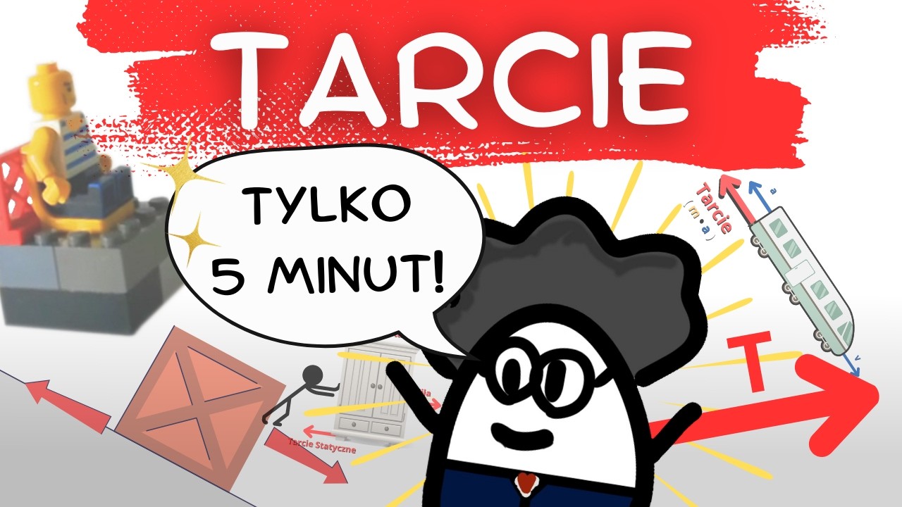 Wszystko o TARCIU w 5 MINUT!