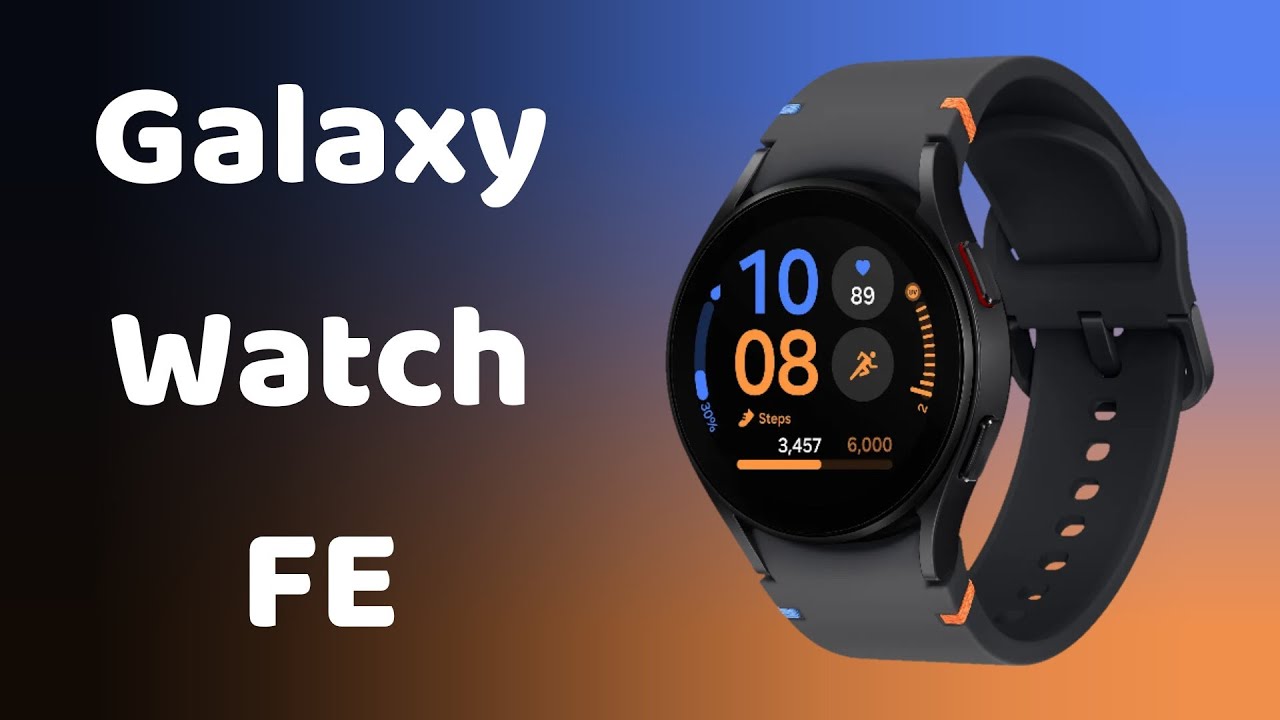 Galaxy Watch FE بررسی ساعت سامسونگ