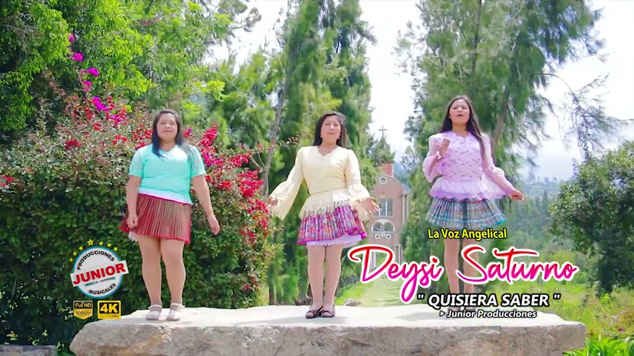 DEYSI SATURNO / TEMA:QUSIERA SABER  -PRIMICIA 2021 - JUNIOR PRODUCCIONES