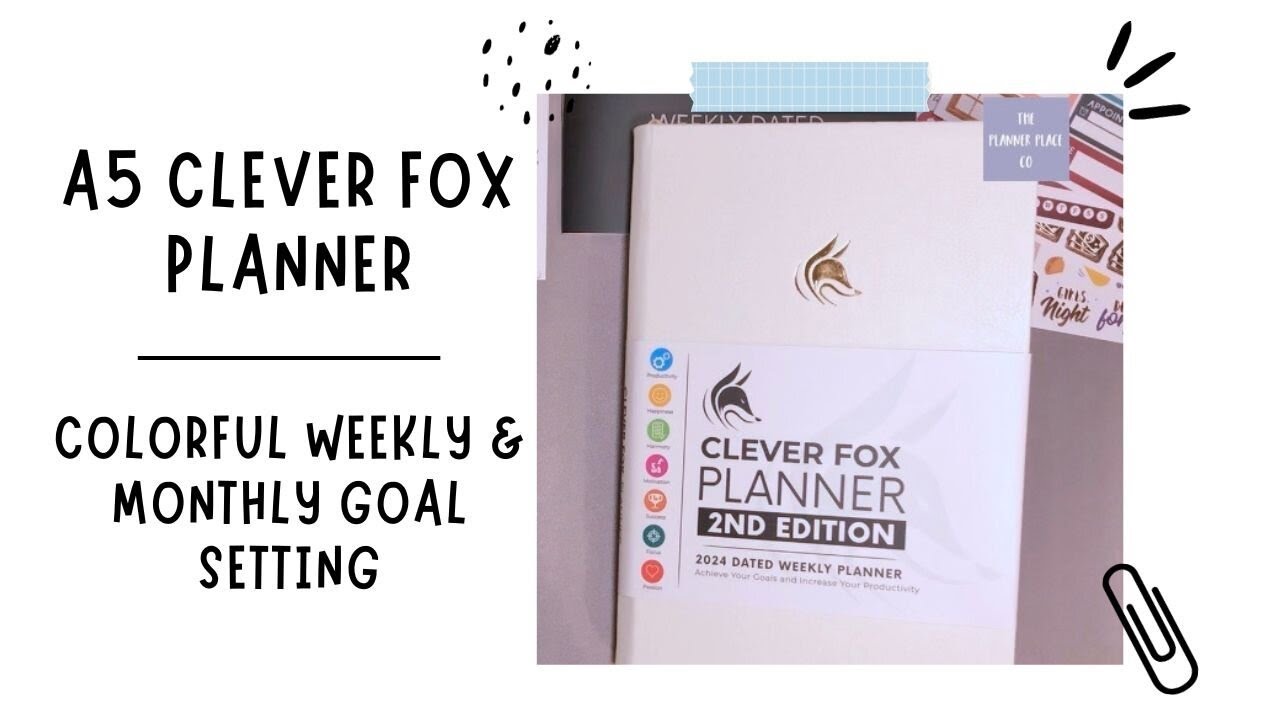Clever Fox Planner 2nd Edition DATED (Colorful Weekly & Monthly Goal Setting)