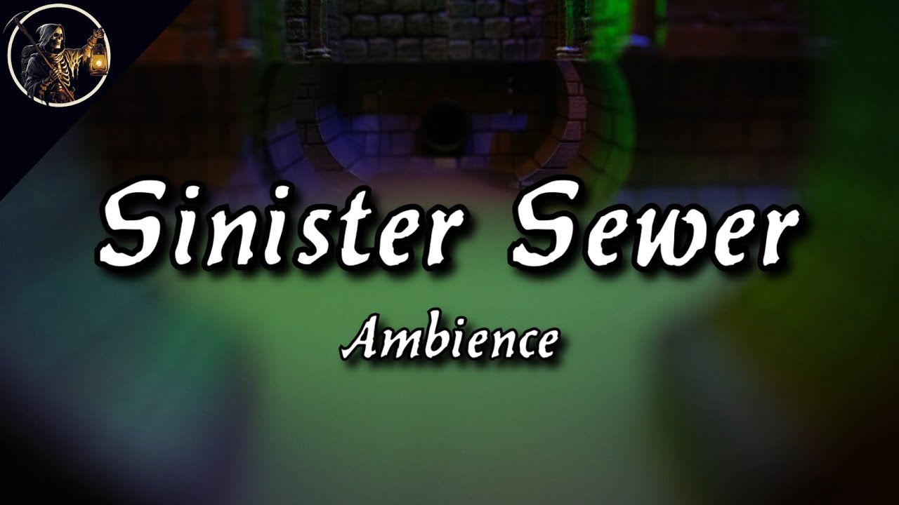 Sewer Ambience | D&D Background Music | Dark Eerie | Pathfinder | Symbaroum