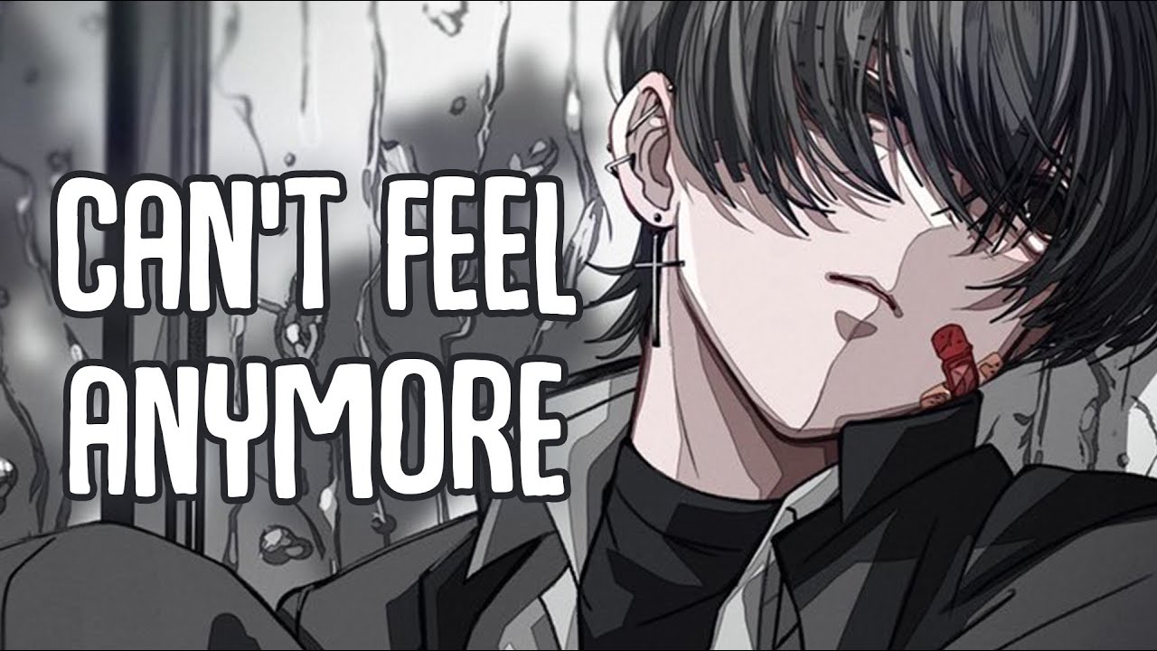 「Nightcore」→ Can't feel anymore (Lyrics) by Kairo