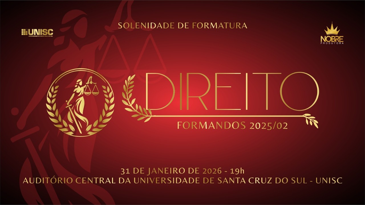 Formatura Direito Formandos 2025/02 - UNISC