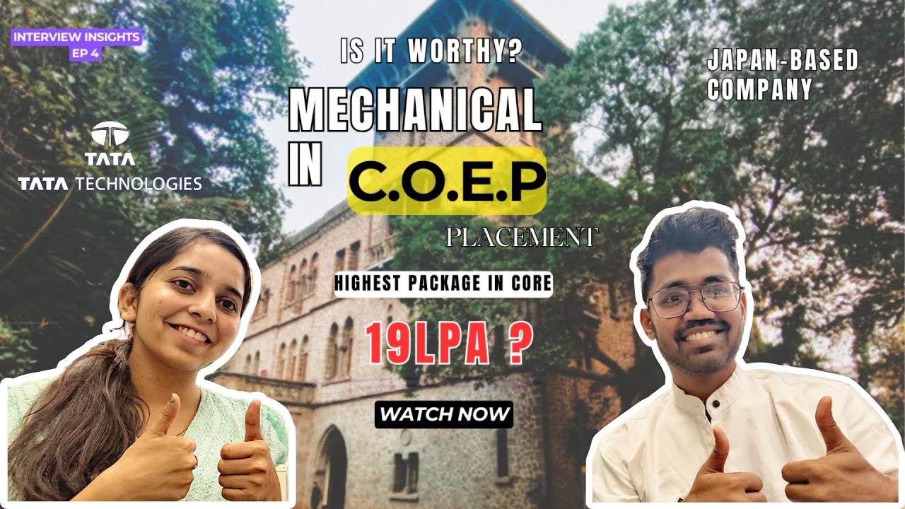 COEP Placement |Tata Technologies Pratik |Highest Package 19LPA?| Is Mechanical in COEP Worth it ?|