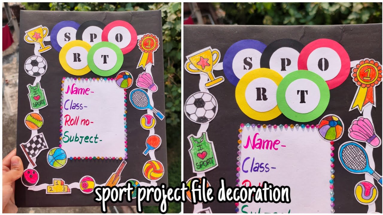 Easy sport project file decoration idea. Sport Practical file, notebook, scrapbook decoration idea.
