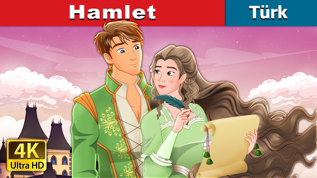 Hamlet | Hamlet in Turkish | @TürkiyeFairyTales