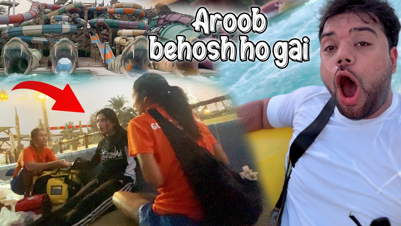 Aroob Water Park Mein Behosh Ho Gai 😱 | Scariest Water Slide Le Li 😍
