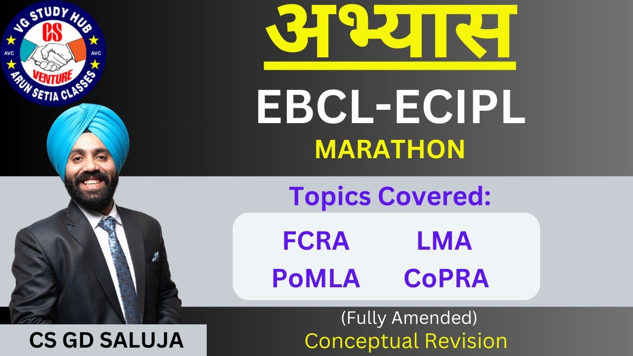 🔴EBCL-ECIPL MARATHON-2📝CS EXECUTIVE (New Syllabus)📝 I CS GD SALUJA I June 2024🔴