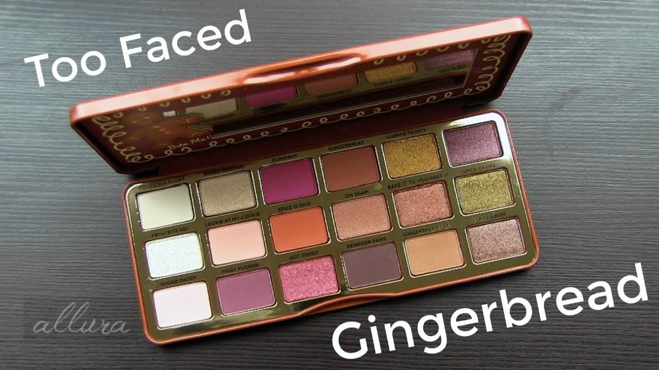 TOO FACED GINGERBREAD SPICE Eye Shadow Palette: Live Swatches & Review