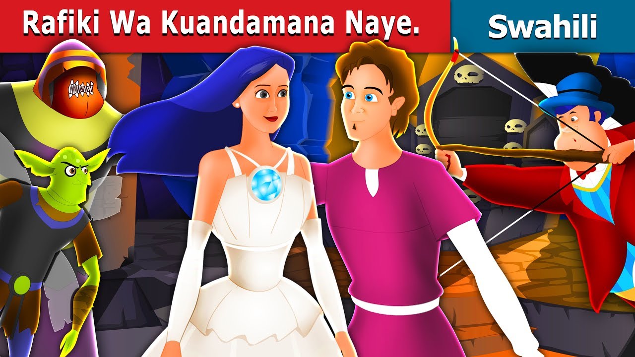 Rafiki Wa Kuandamana Naye | Travelling Companion in Swahili | Swahili Fairy Tales