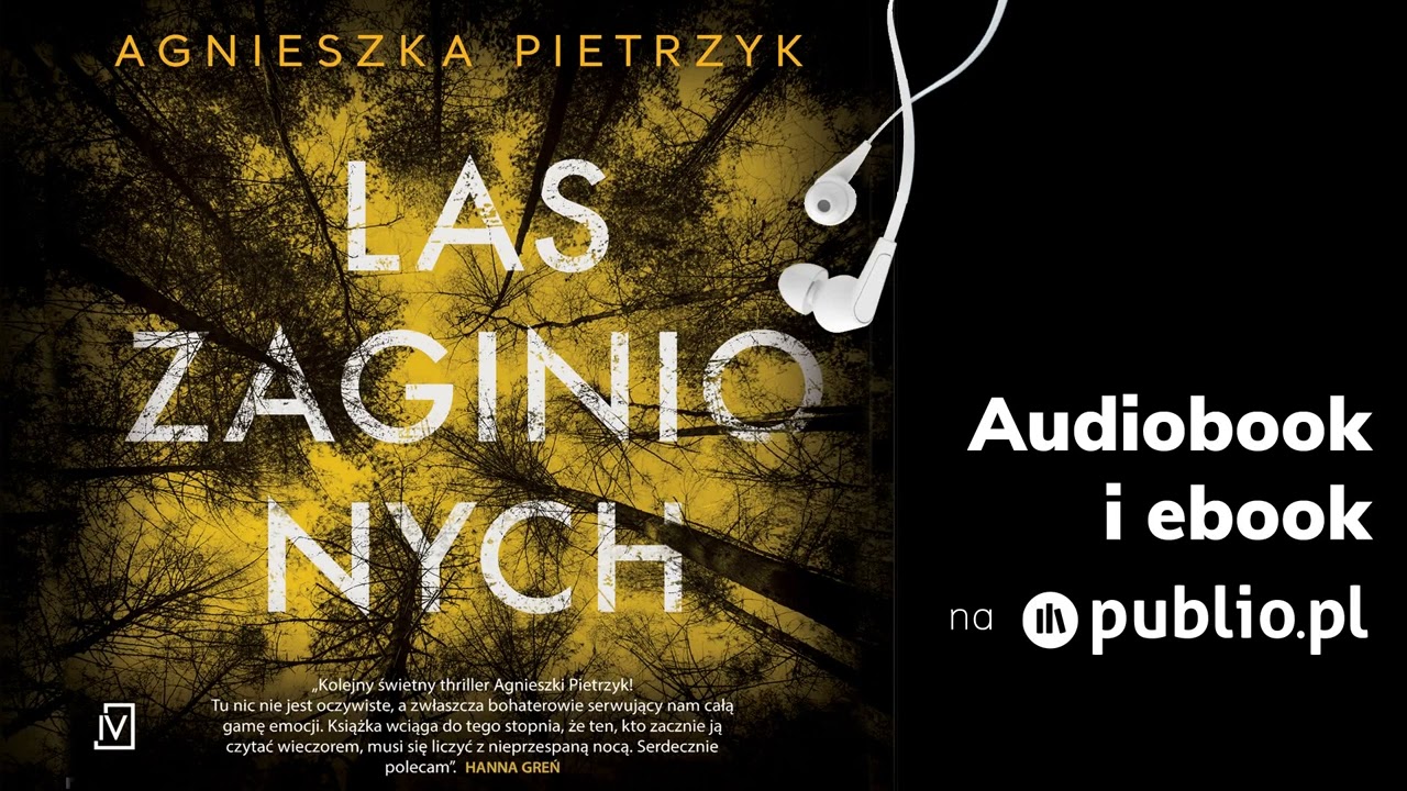 Las zaginionych. Agnieszka Pietrzyk. Audiobook PL