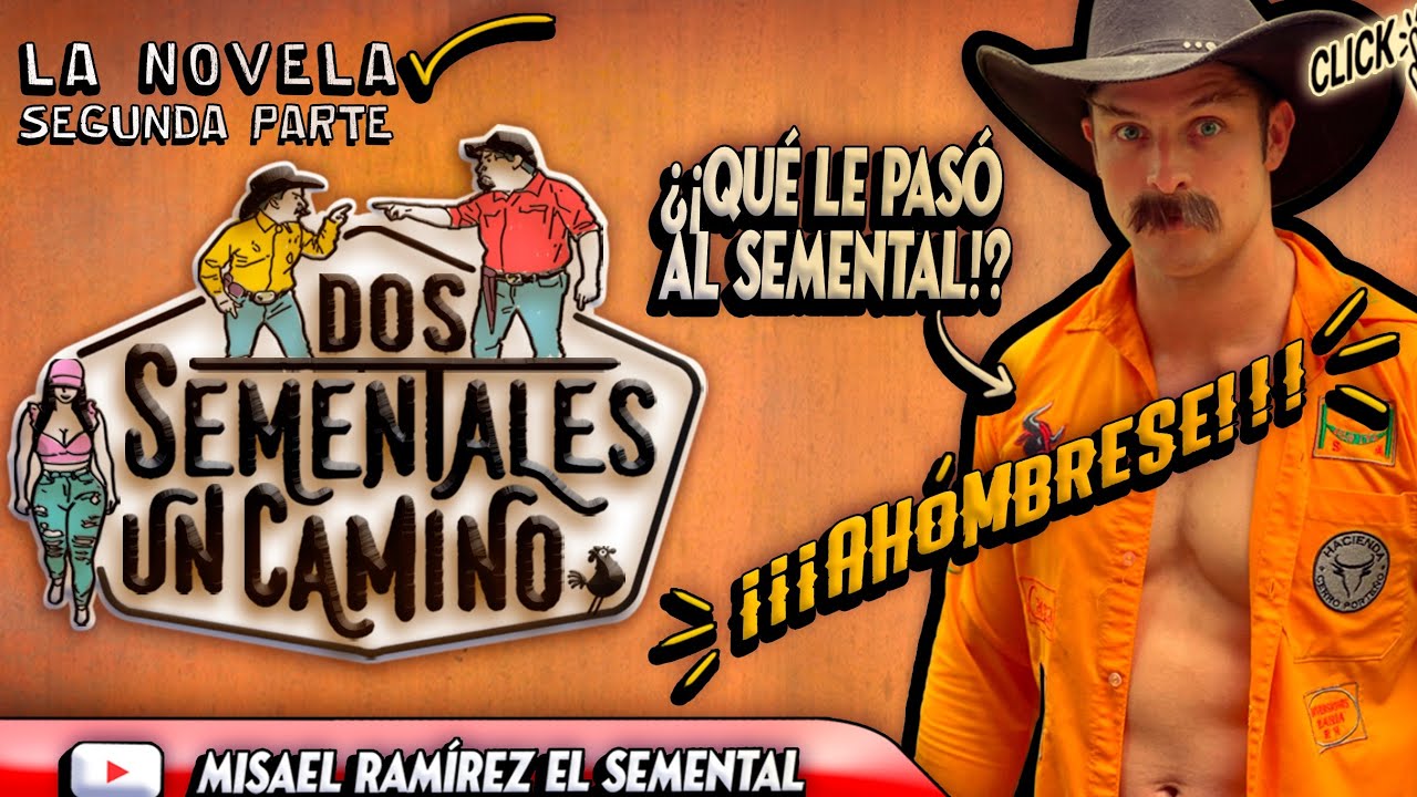 Que le paso a MISAEL RAMIREZ ❓❓.     🤠 DOS SEMENTALES  y un CAMINO  🚛  ((Parte 2 ))