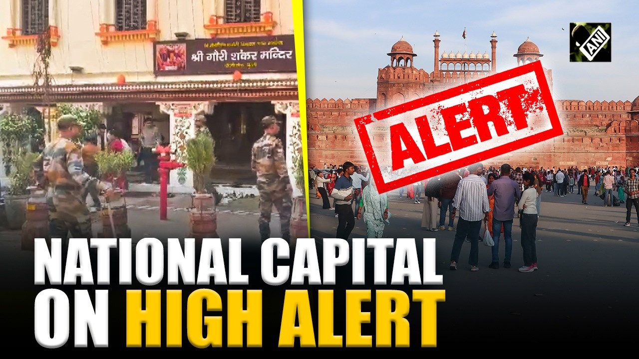 New Delhi on high alert as intel warns of threat to key religious places by Lashkar-e-Taiba|Pakistan