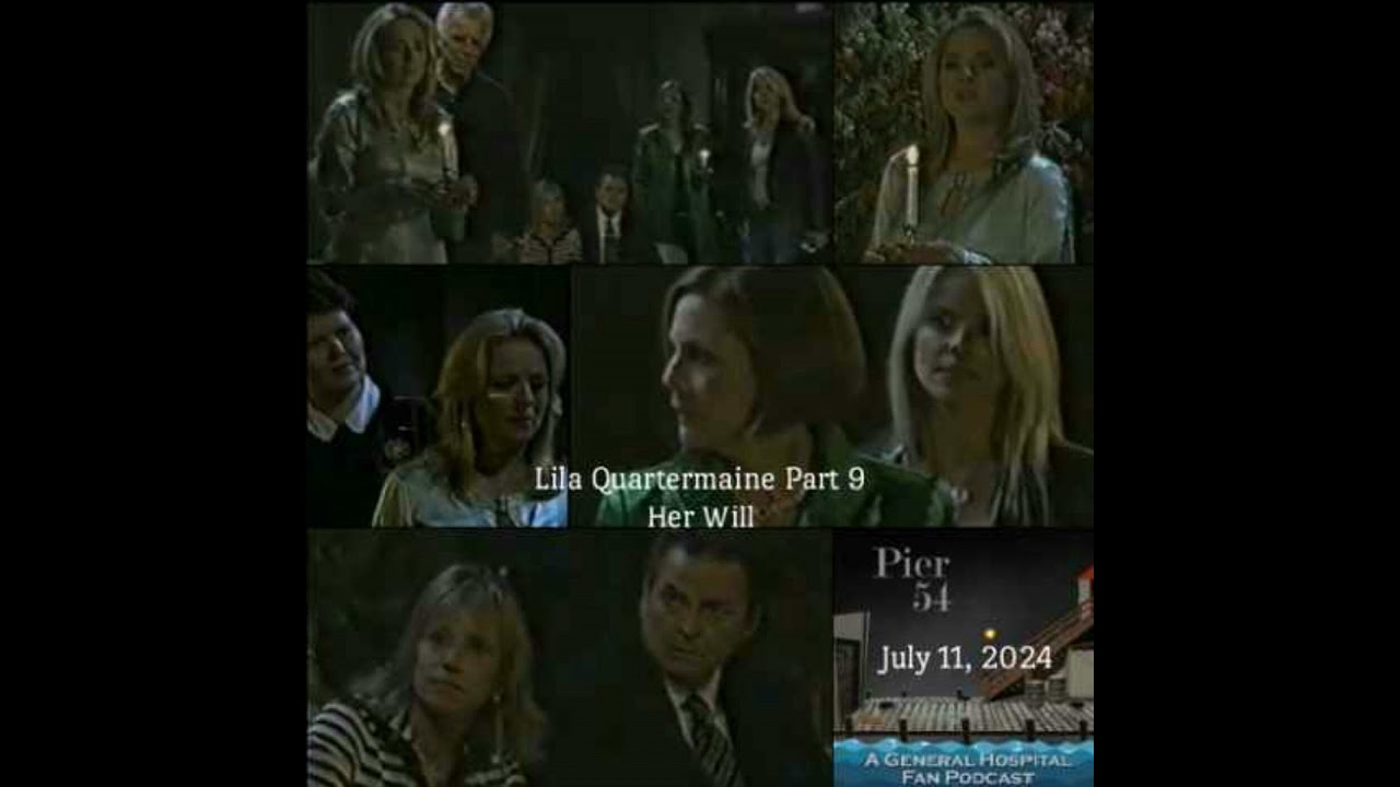 Episode 560: The Port Charles 411: Lila Quartermaine Part 9 - Her Will