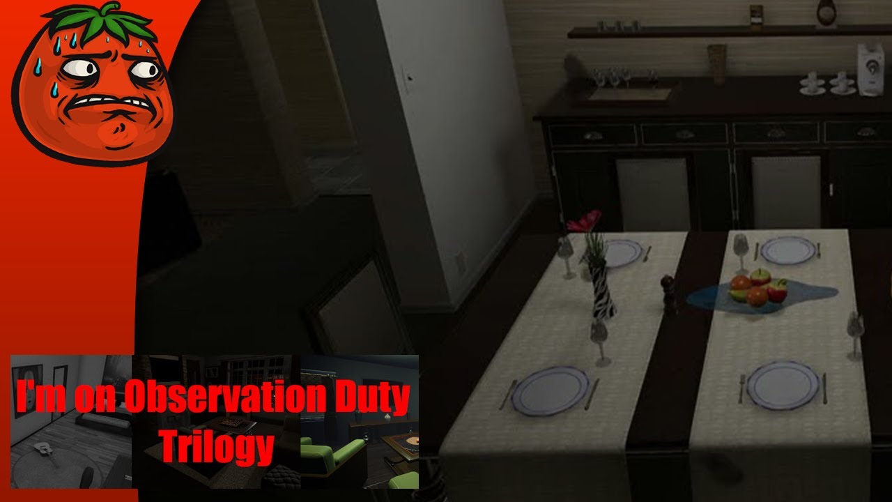 [Tomato] I'm on Observation Duty Series : anything moves and I call the police :(