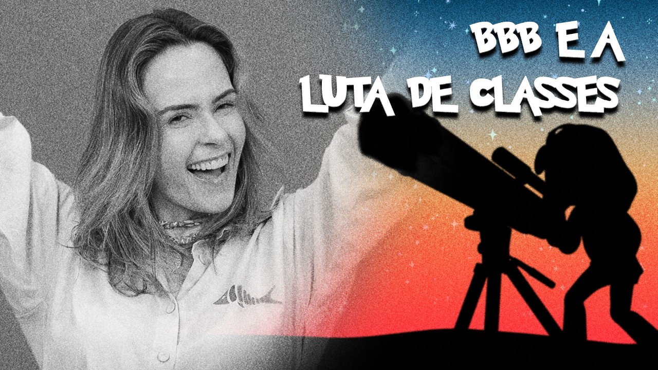 COMO O BBB ESCANCARA AS RACHADURAS DO PAÍS | TELESCÓPIO #60