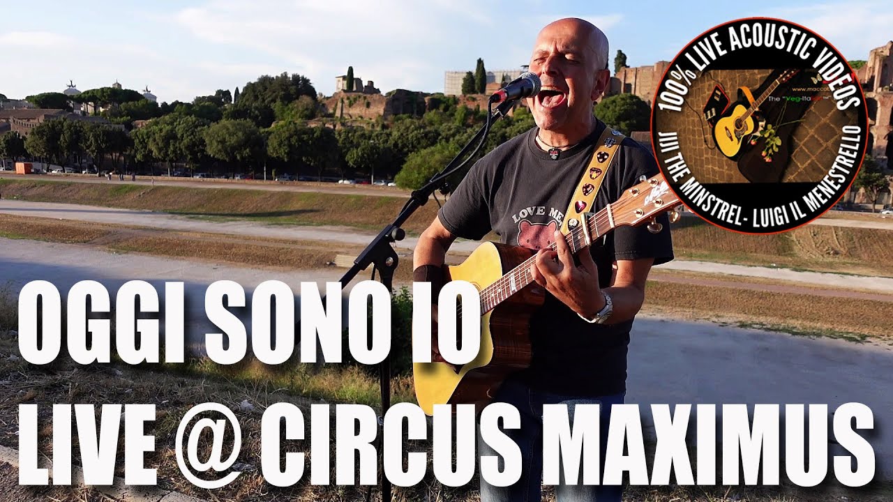 Oggi Sono Io - Alex Britti (live cover @ Circus Maximus / Cover acustica live al Circo Massimo)