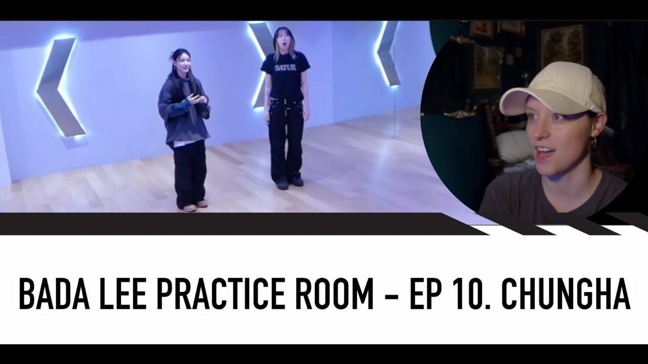 DANCE CHOREOGRAPHER REACTS -  BADA LEE Dance Room || CHUNGHA EP 10.