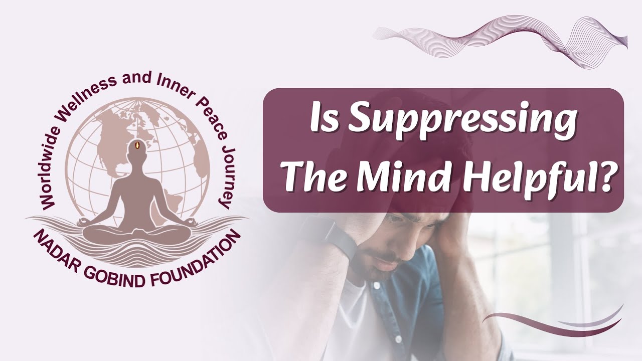 Is Suppressing The Mind Helpful? | Life Guidance | Sant Gobind Ram Ji #Spirituality #lifelessons