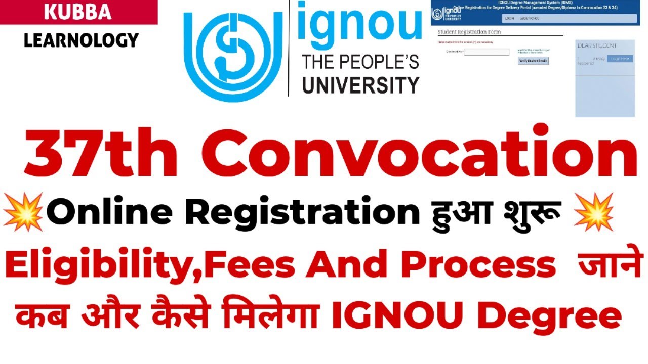 💥{Breaking News } IGNOU 37th Convocation 2022 Registration Starts Complete information in Details🔥