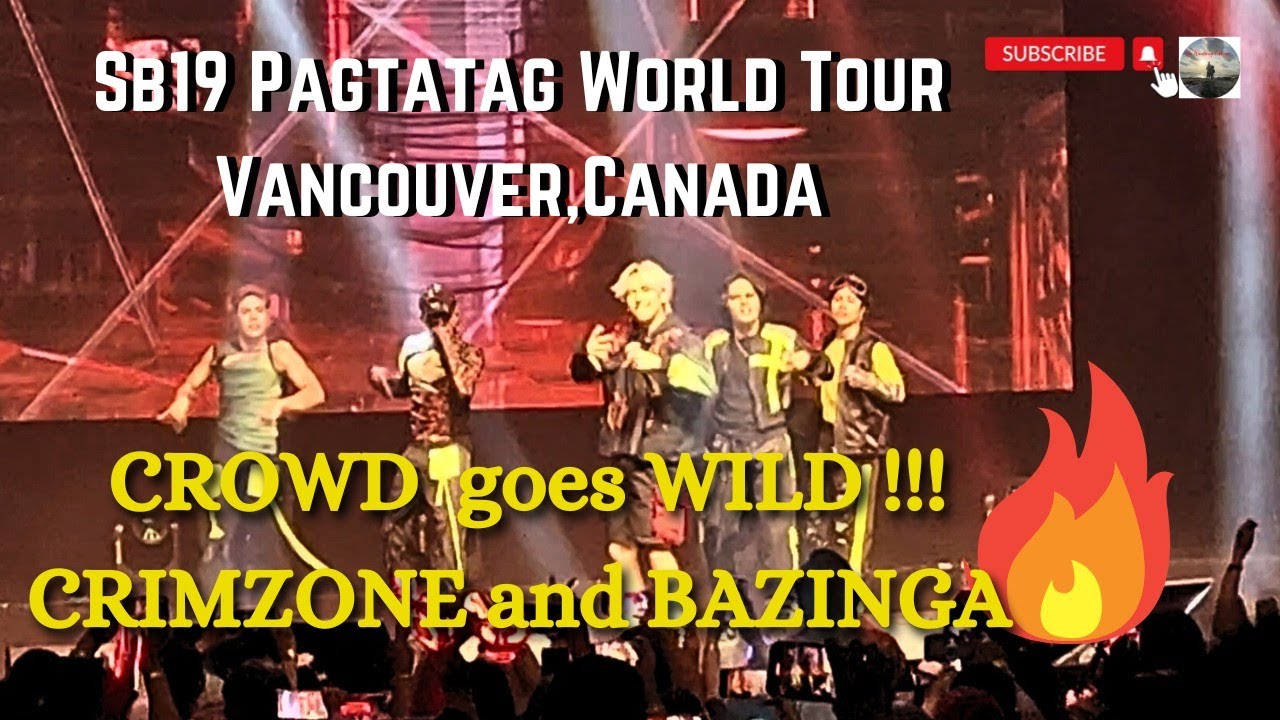 Sb19 Pagtatag World Vancouver Crimzone and Bazinga!!