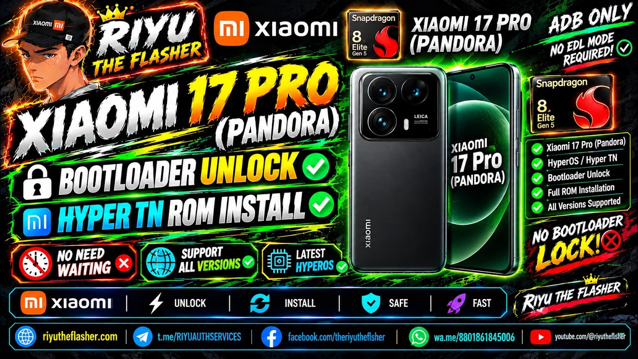 XIAOMI 17 PRO (PANDORA) VERY HIGH VERSION BOOTLOADER UNLOCK AND HYPER TN ROM INSTALL✅🆗