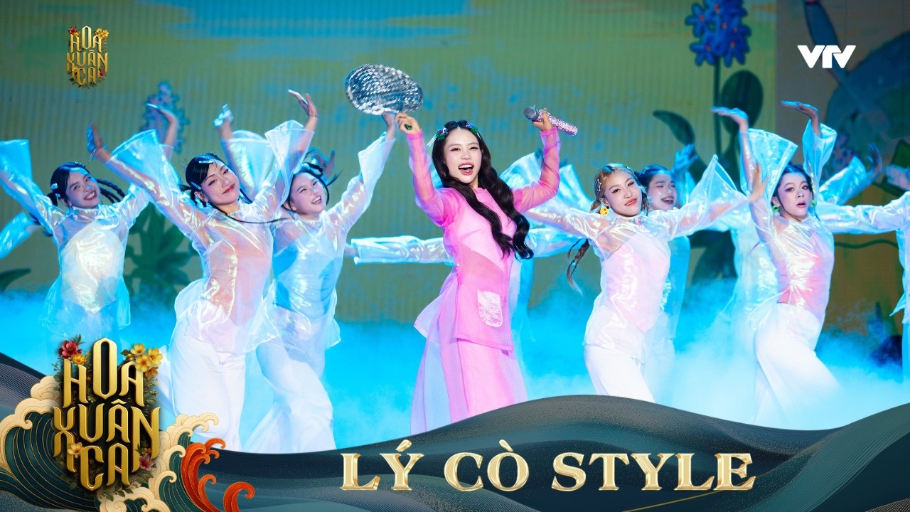 LÝ CÒ STYLE - PHƯƠNG MỸ CHI | HOA XUÂN CA 2026
