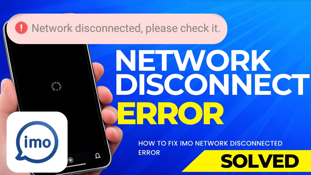 How to Fix IMO Network Disconnected Error | Please Check Connection Problem Fix (2026)