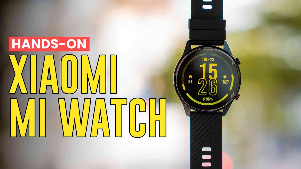 This should be your first smartwatch | Xiaomi Mi Watch Hands-On