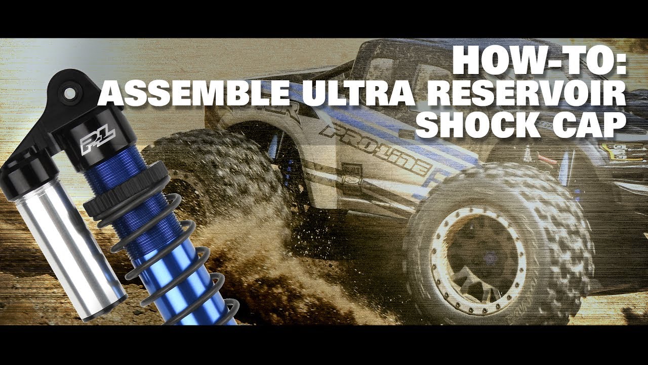 Pro-Line HOW-TO: Assemble Ultra Reservoir Shock Cap for X-MAXX