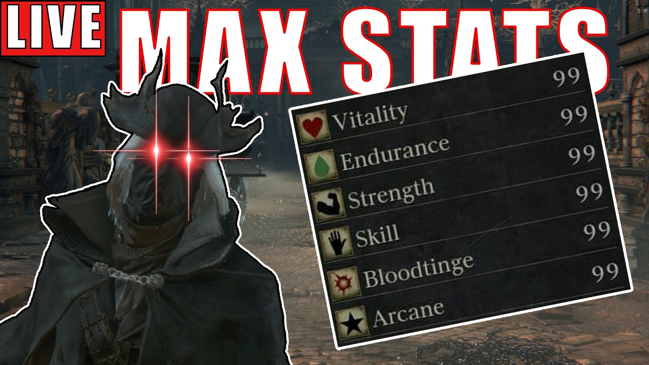 Bloodborne but with MAX STATS (chill stream)