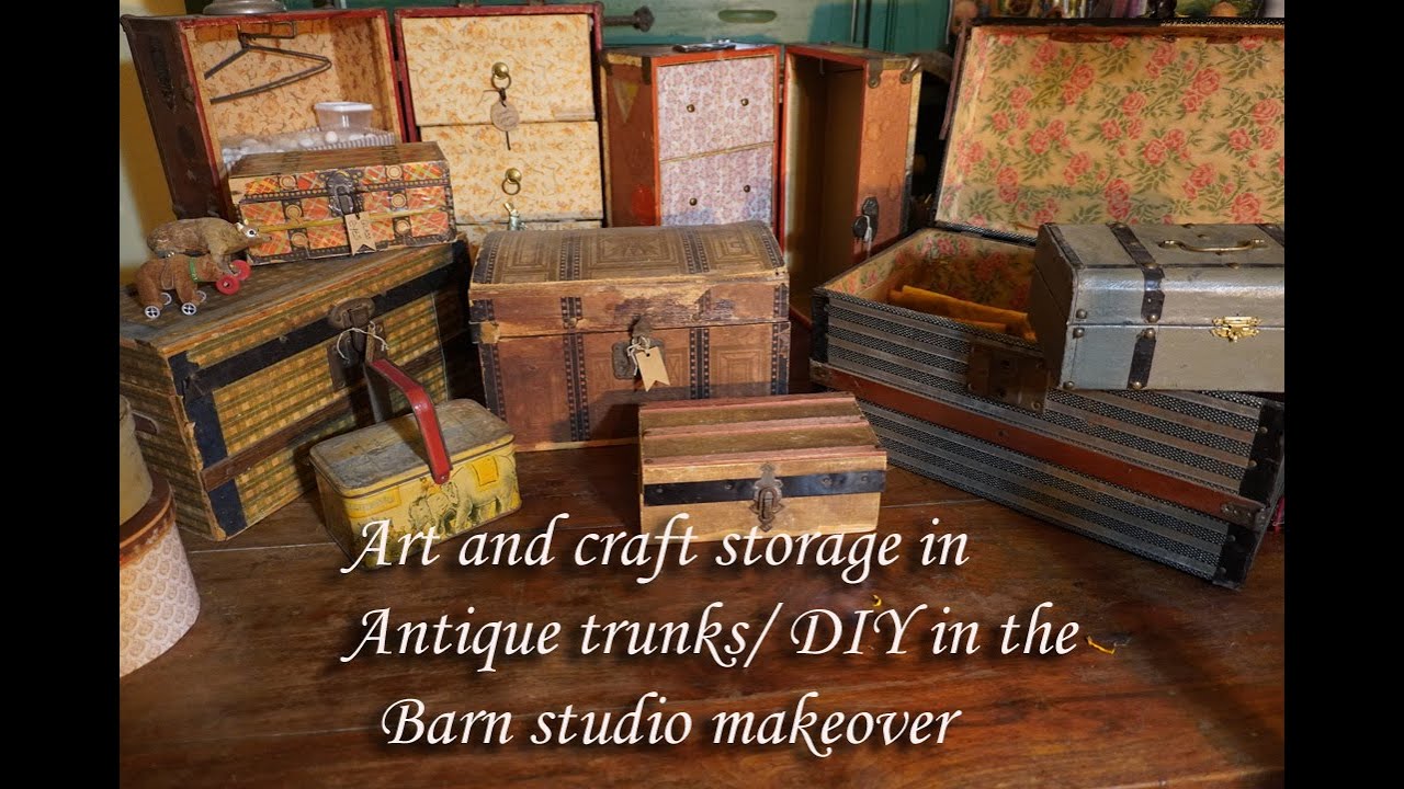 Barn studio part 3/ Craft storage in Antique Doll Trunks