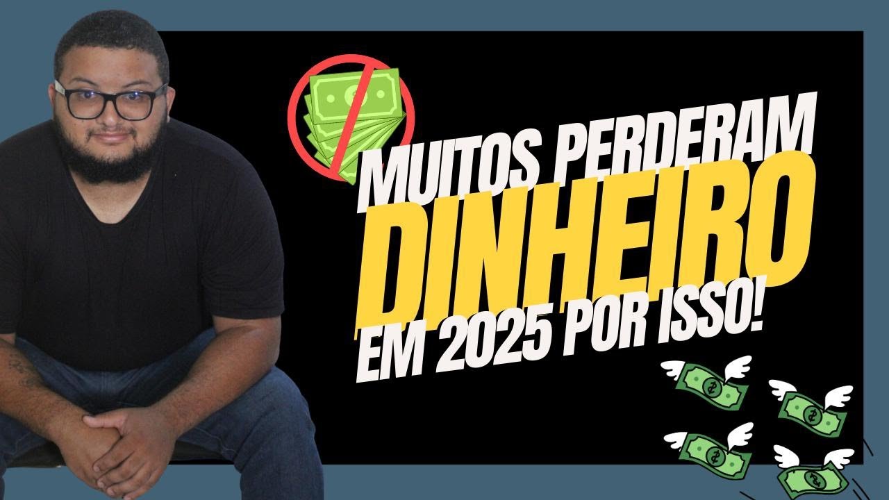 O ERRO QUE MAIS FEZ INVESTIDORES DESISTIREM EM 2025
