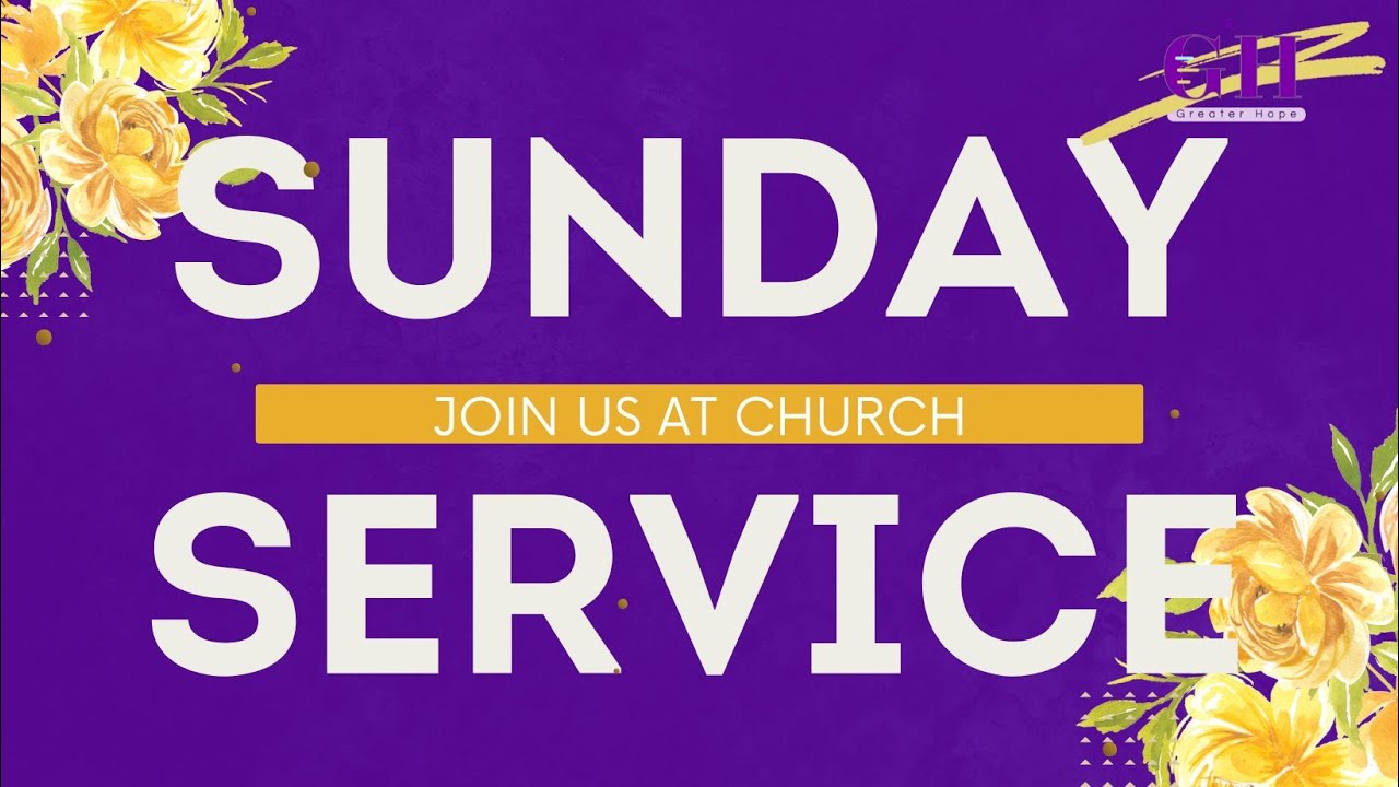 Sunday Morning Worship | Greater Hope Refuge Temple Apostolic Ministries Inc.
