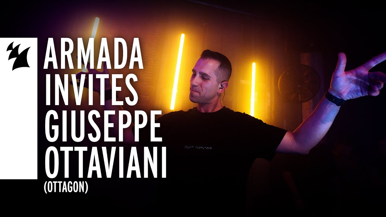 Armada Invites: Giuseppe Ottaviani (OTTAGON)