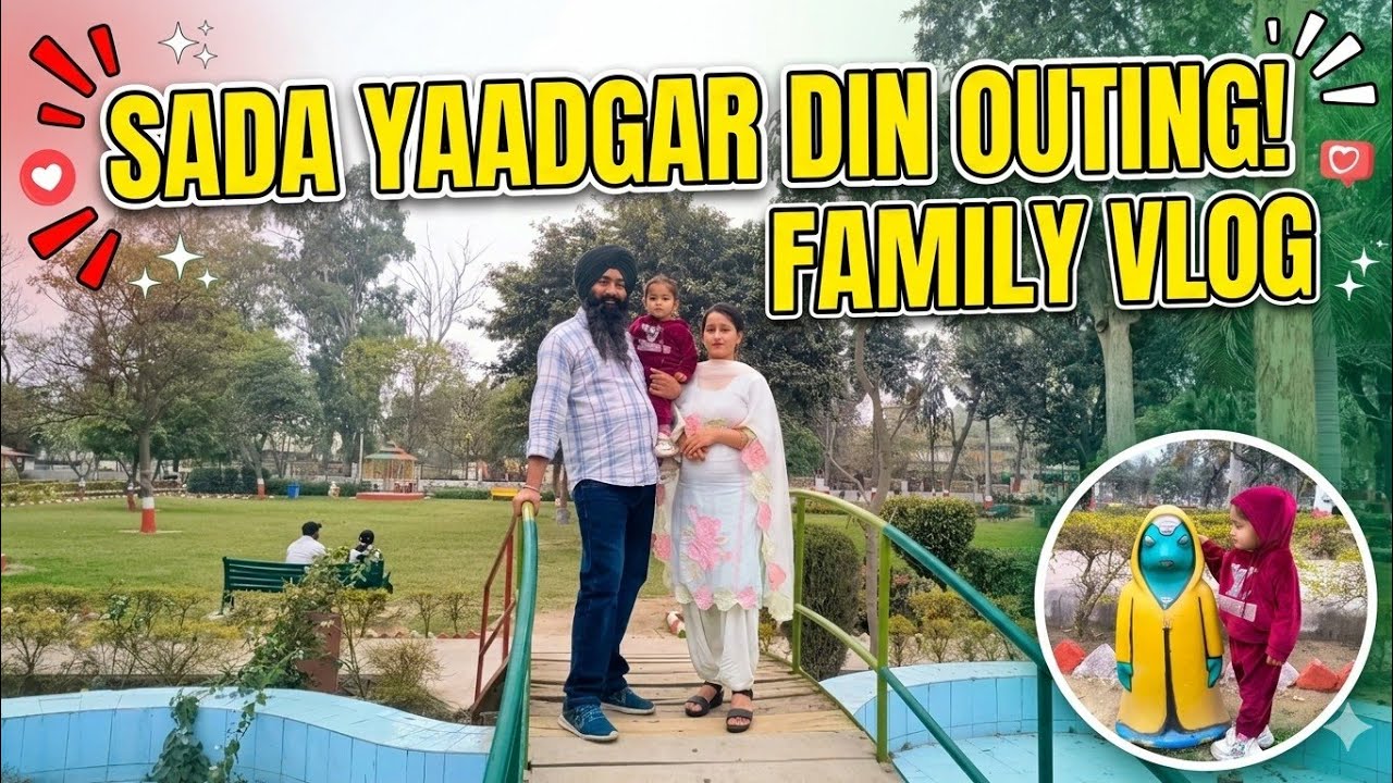 Sister De Ghar Pura Din ❤️ | Pakode, Park Te Gurudwara Sahib | Family Vlog