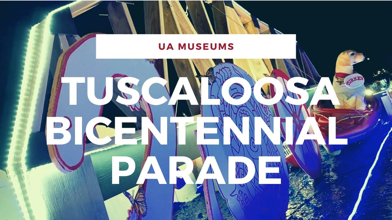 UA Museums: Tuscaloosa Bicentennial Parade