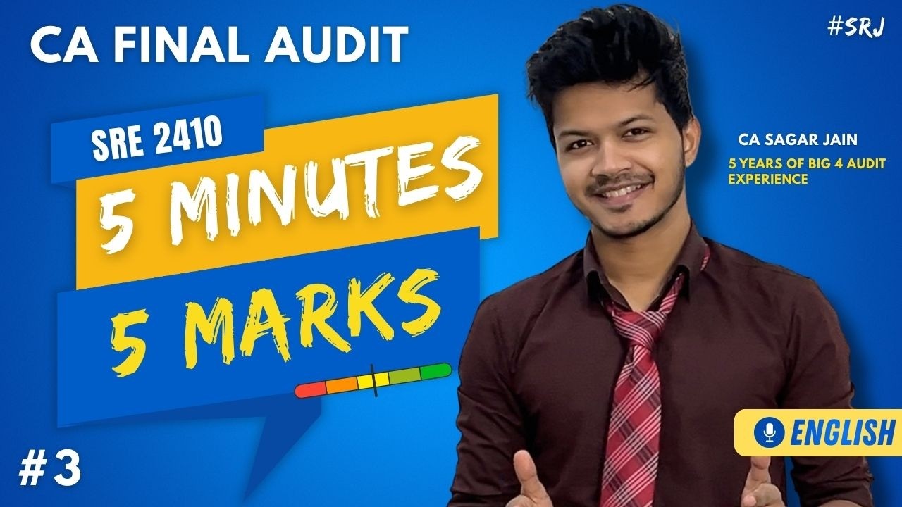 #3 - CA Final Audit Tricky Points SRE 2410  - CA Sagar Jain - CA Final Audit Revision May 2026