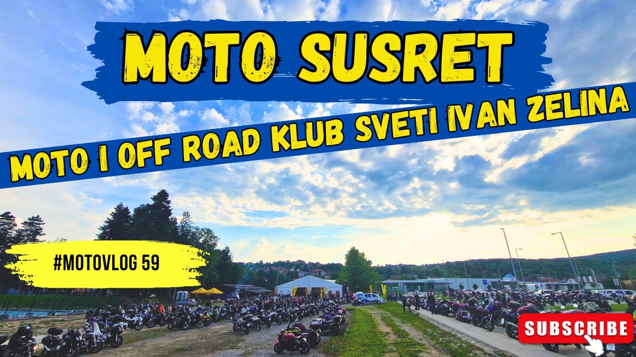 Moto i off road klub Sveti Ivan Zelina / 23. moto susret 2024 / #motovlog 59