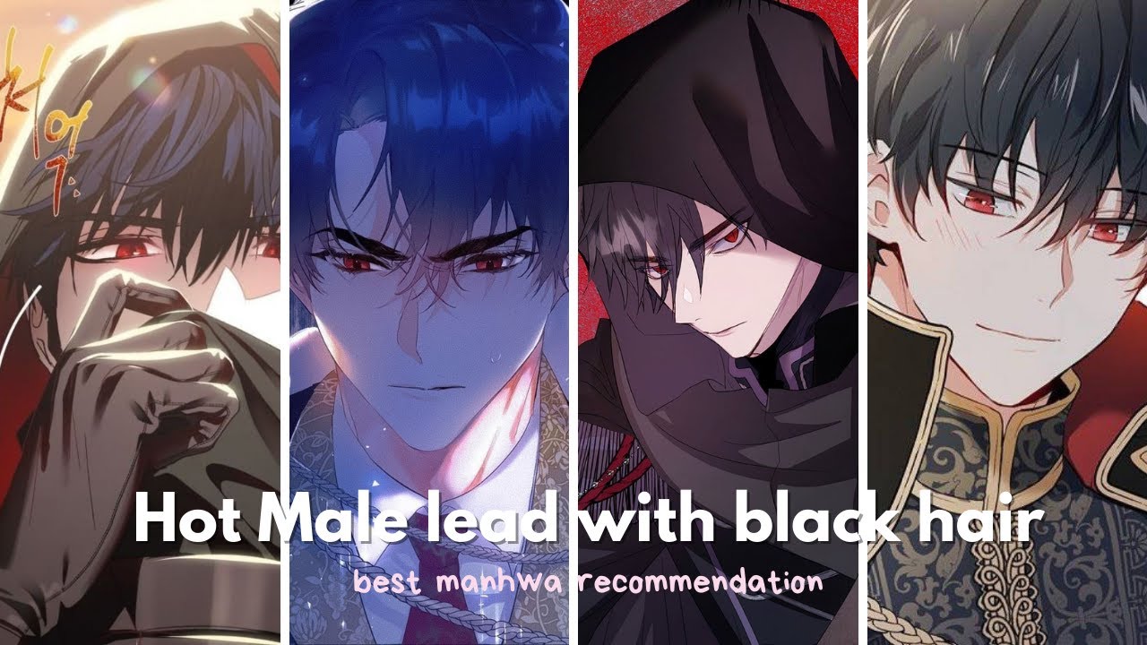 HOT MALE LEAD WITH BLACK HAIR  [Top 10 Best historical Romance #manga and #manhwa Recommendations]