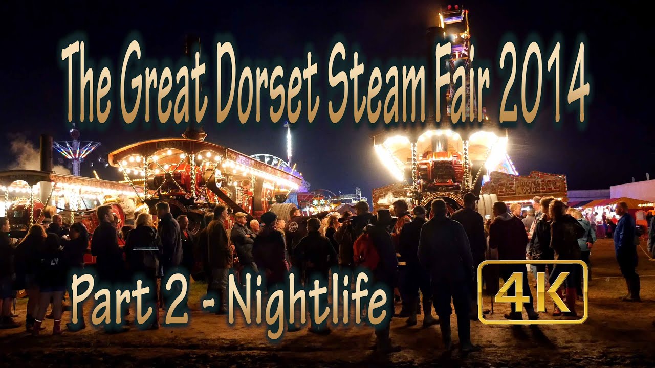 The Great Dorset Steam Fair 2014 - Part 2 Nightlife - A Dave Holden Video