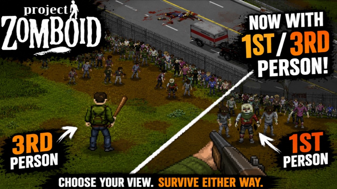 Project Zomboid | Как играть с видом от первого или третьего лица