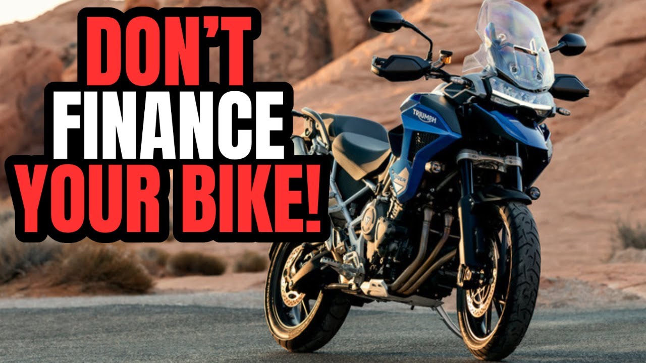 Never Buy Motorcycles On Finance