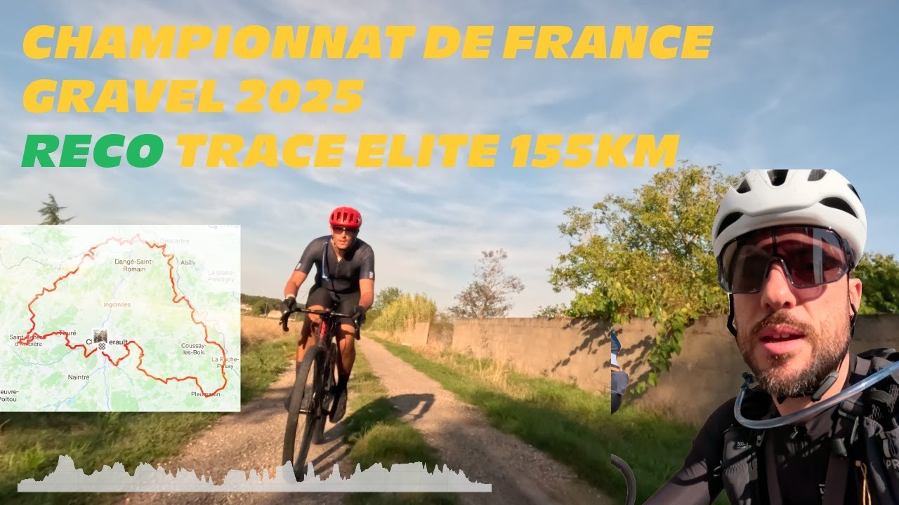 Championnat de France Gravel 2025: Reconnaissance 155km