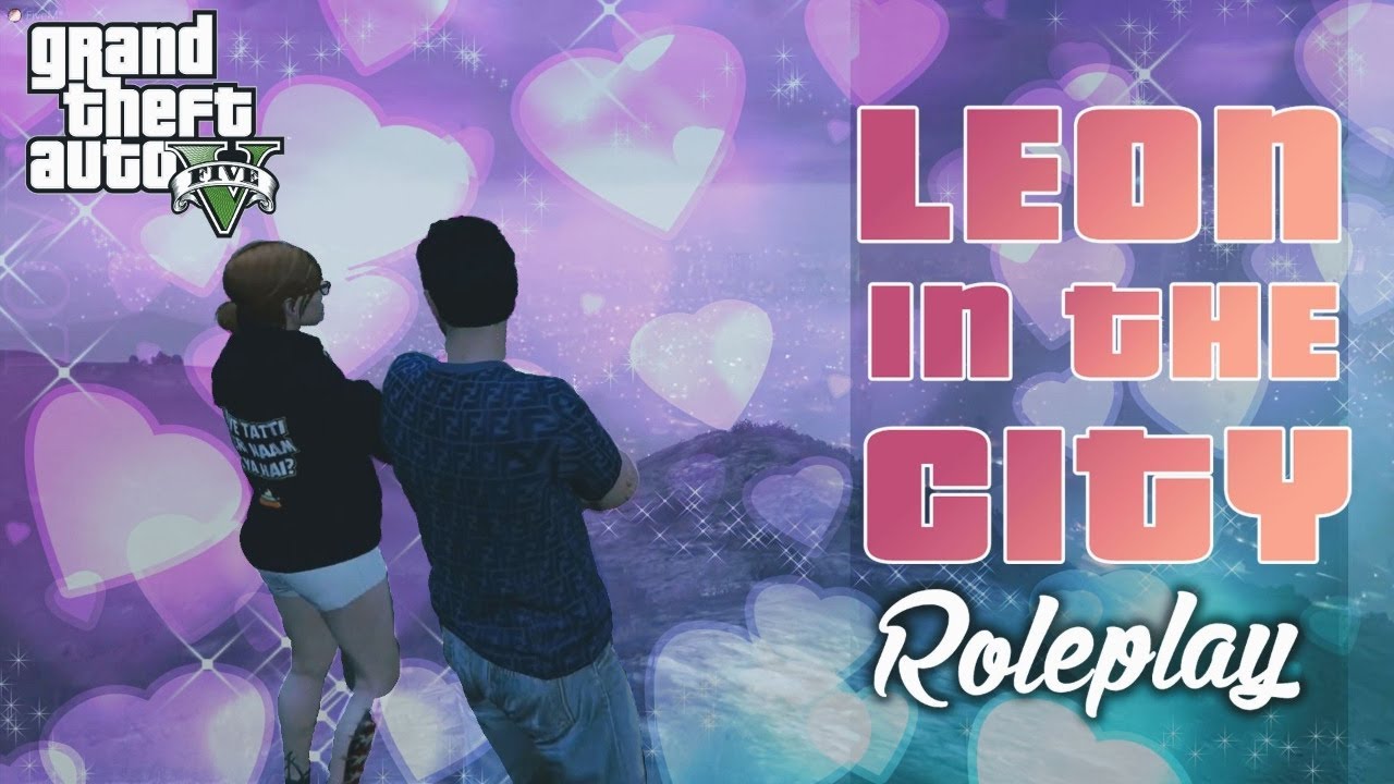 #31 | GTA Roleplay | Love RP | Bebo and Leon | NDRP Server