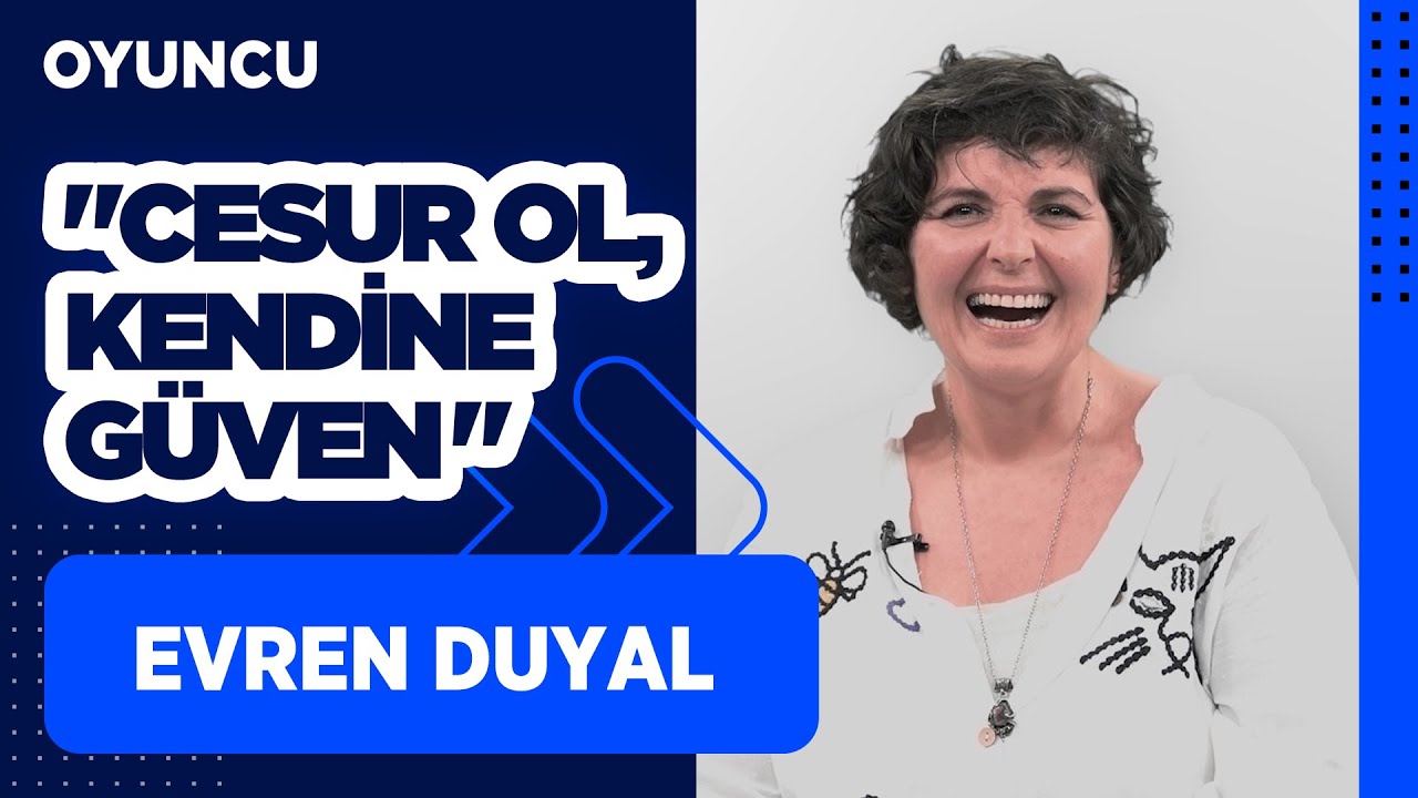 Evren Duyal: 