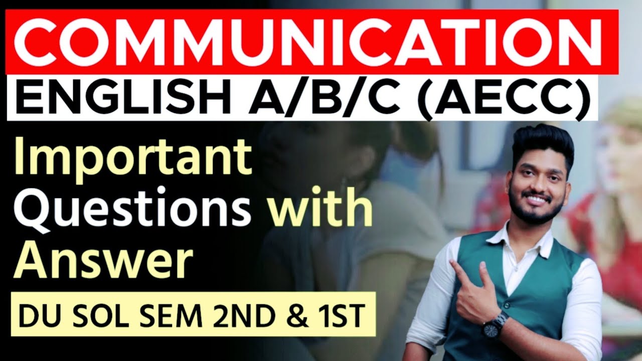 (AECC) ENGLISH A/B/C Communication Important Questions with Answer Semester 1st & 2nd @dusol6979